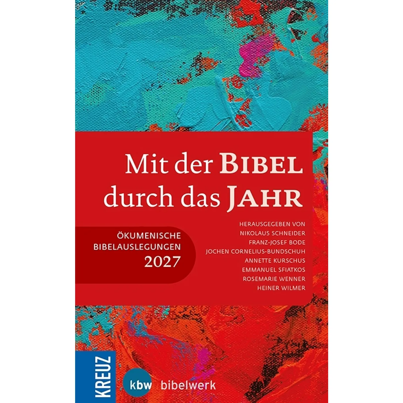 Mit der Bibel durch das Jahr 2027