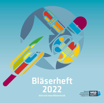 CD-Bayrisches Bläserheft 2022