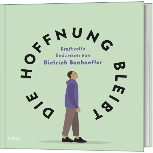 Die Hoffnung bleibt
