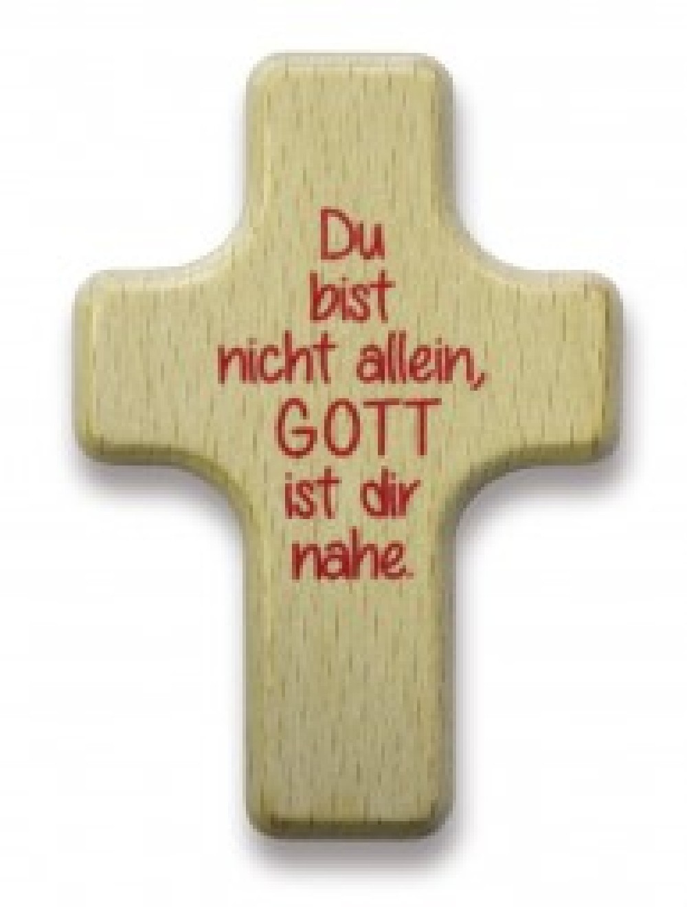 Handschmeichler Kreuz "Du bist nicht allein, ..."