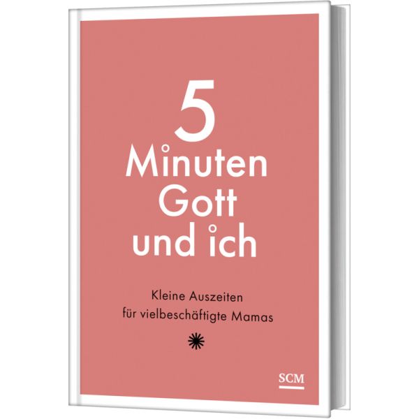 5 Minuten Gott und ich