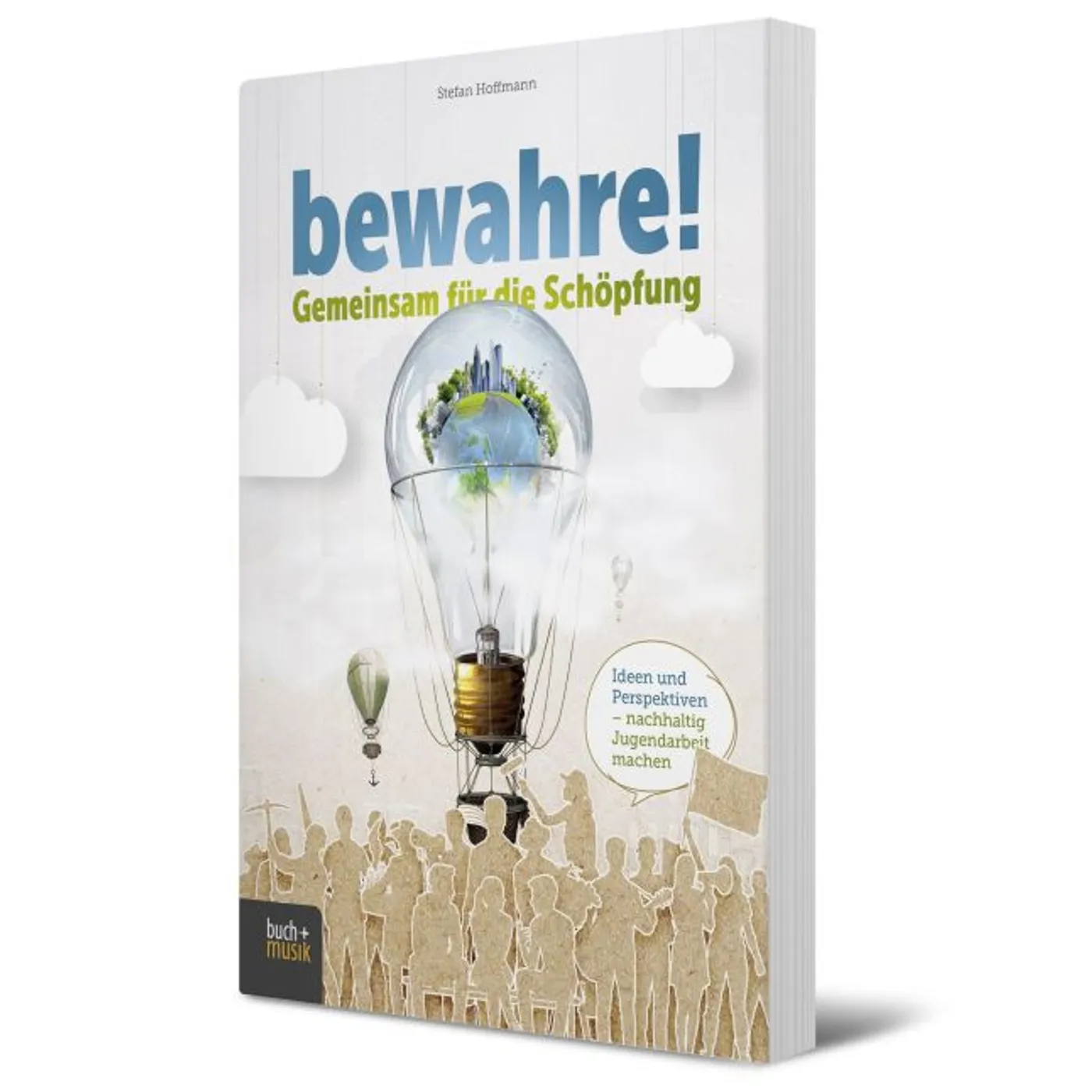 bewahre! Gemeinsam für die Schöpfung