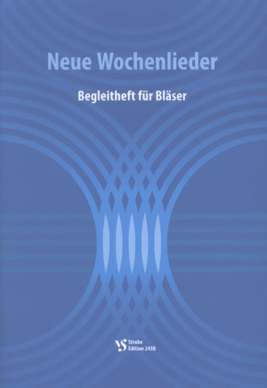 Neue Wochenlieder