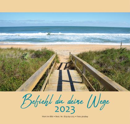 Befiehl du deine Wege 2023