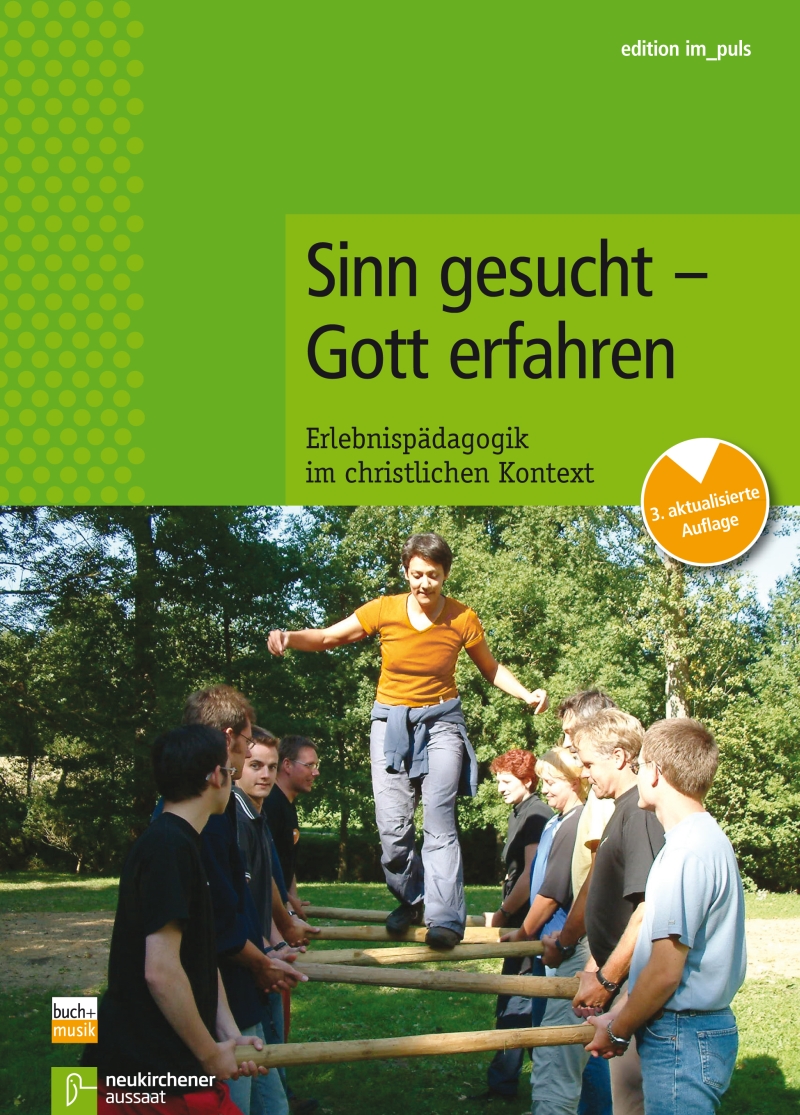 Sinn gesucht - Gott erfahren 1