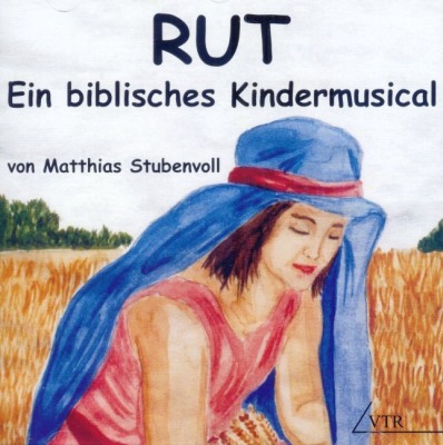 Ruth - Ein biblisches Kindermusical - Playback