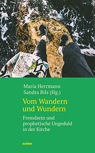 Vom wandern und wundern