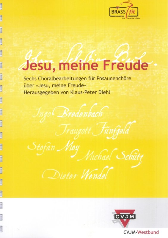 Jesu, meine Freude