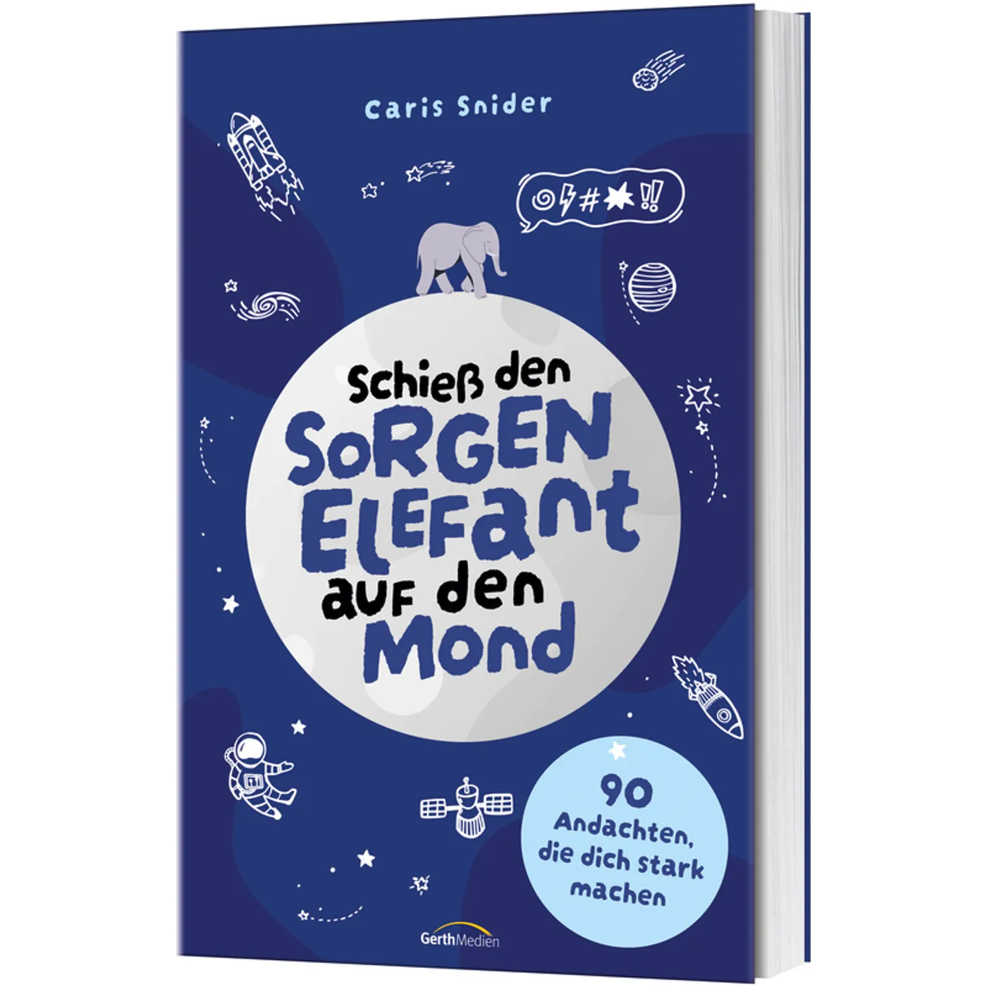 Schieß den Sorgen-Elefant auf den Mond
