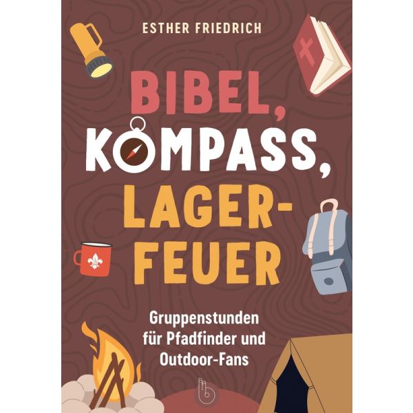 Bibel, Kompass, Lagerfeuer