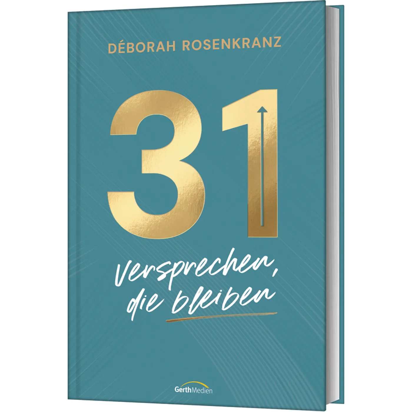 31 - Versprechen, die bleiben