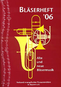 Bayrisches Bläserheft 2006