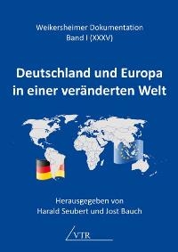 Deutschland und Europa in einer veränderten Welt