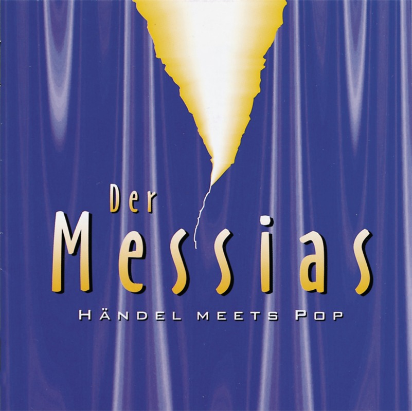 Der Messias (Händel meets Pop)