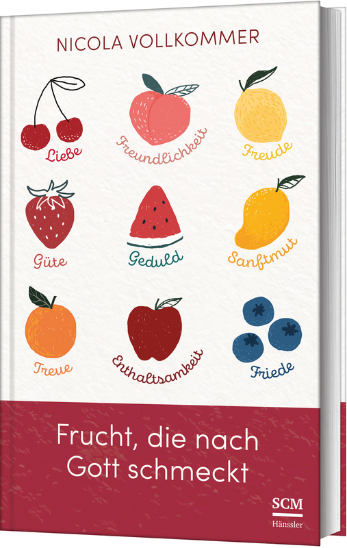 Frucht, die nach Gott schmeckt