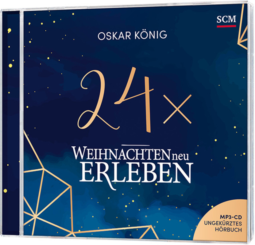 24 x Weihnachten neu erleben - Hörbuch