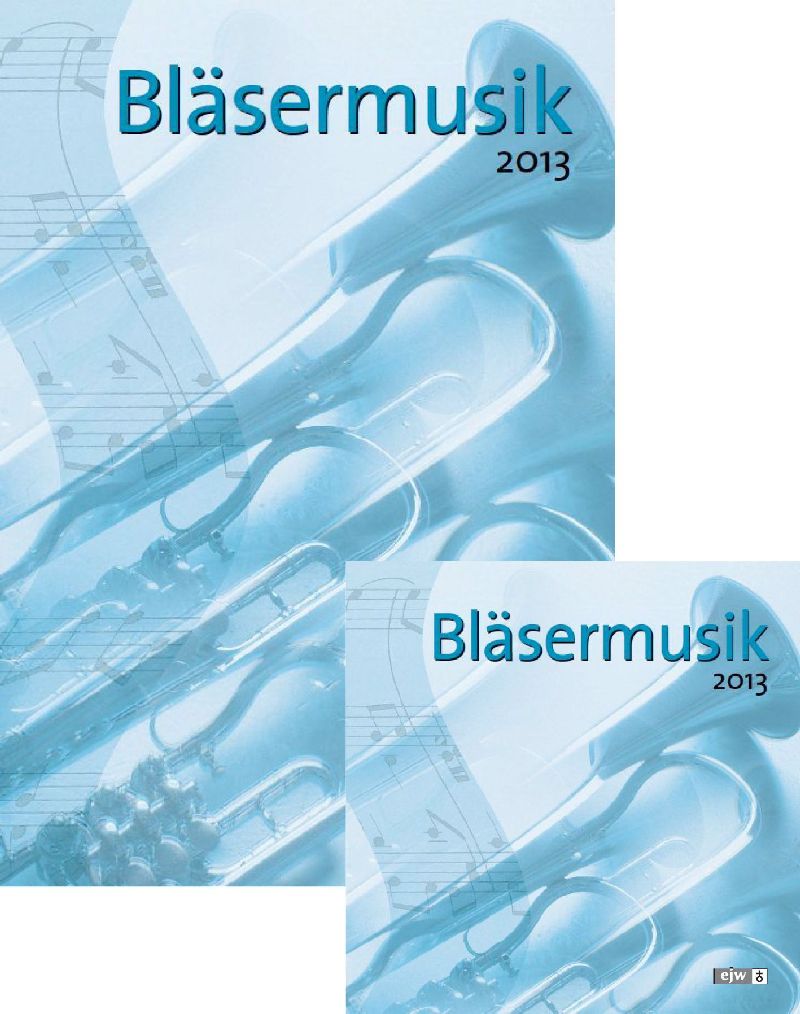 Bläsermusik 2013 - Paket
