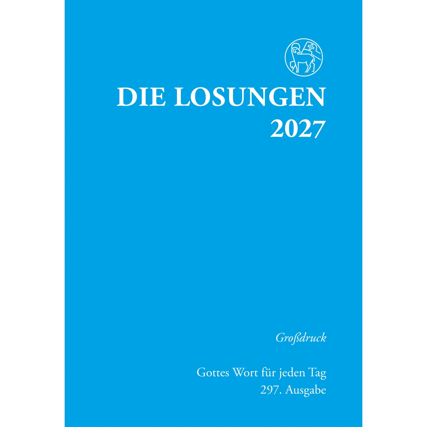 Losungen 2027 (Großdruck)