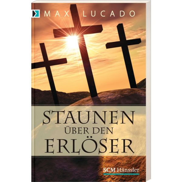 Staunen über den Erlöser