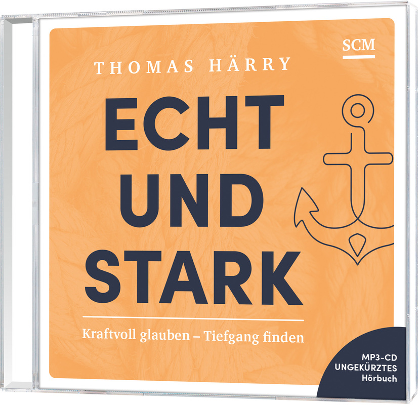 Echt und stark - Hörbuch