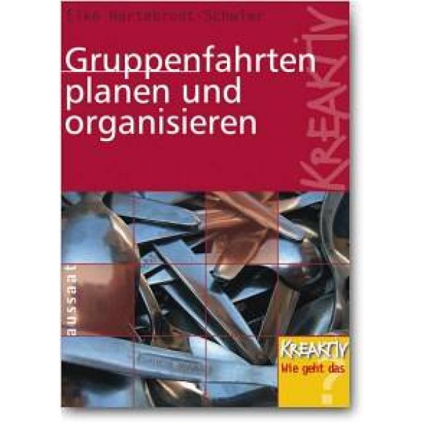 Gruppenfahrten planen und organisieren